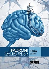 I padroni del mondo - Pino Aricò - ebook