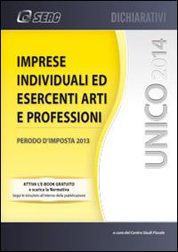 UNICO 2014. Imprese individuali ed esercenti arti e professioni - copertina