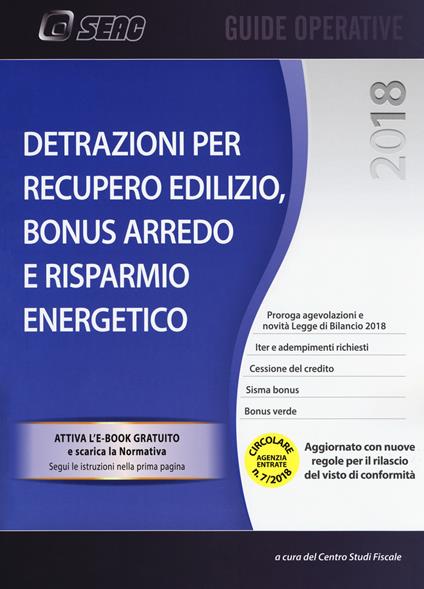 Detrazioni per recupero edilizio. Bonus arredo e risparmio energetico. Con e-book - copertina