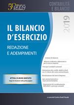 Il bilancio d'esercizio. Redazione e adempimenti