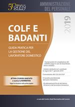 Colf e badanti. Guida pratica per la gestione del lavoratore domestico