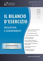 Il bilancio d'esercizio. Redazione e adempimenti