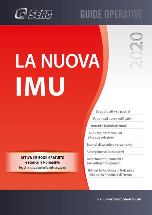 La nuova IMU - Centro Studi Fiscali Seac - Libro - Seac - | IBS