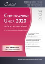 Certificazione Unica. Guida alla compilazione