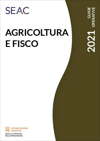 Agricoltura e fisco - Centro Studi Fiscali Seac - copertina
