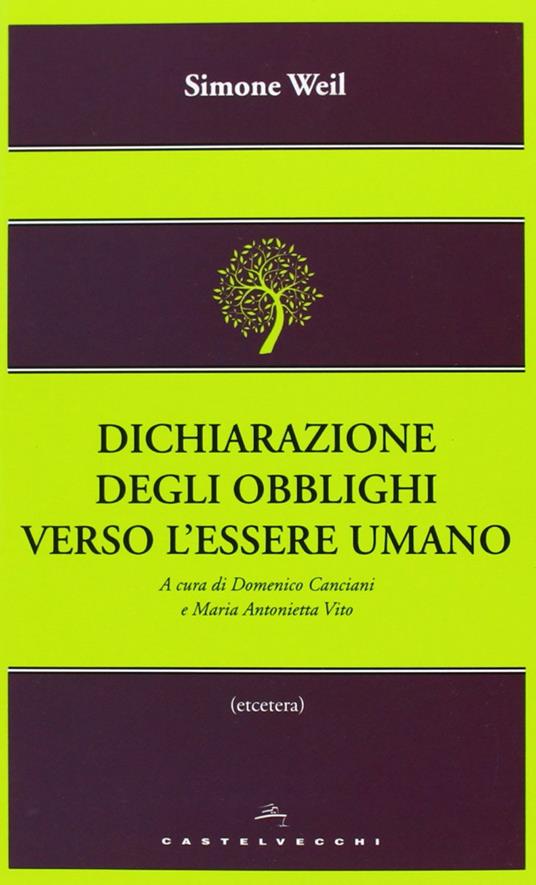 Dichiarazione degli obblighi verso l'essere umano - Simone Weil - copertina