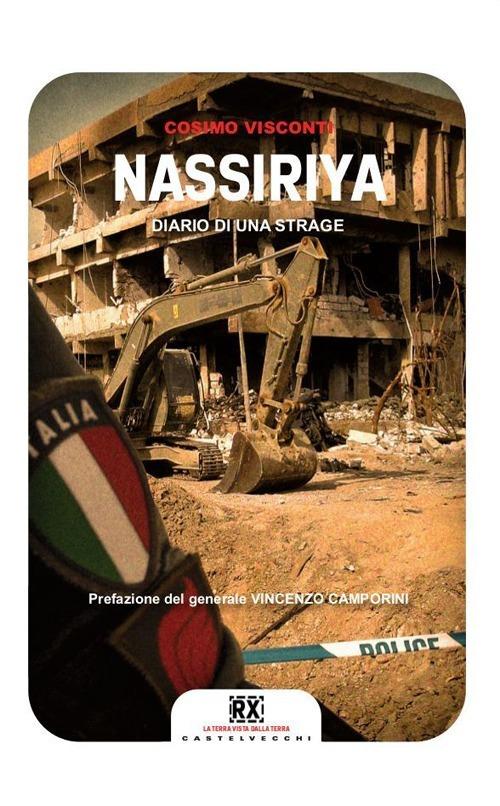 Nassiriya. Diario di una strage - Cosimo Visconti - copertina