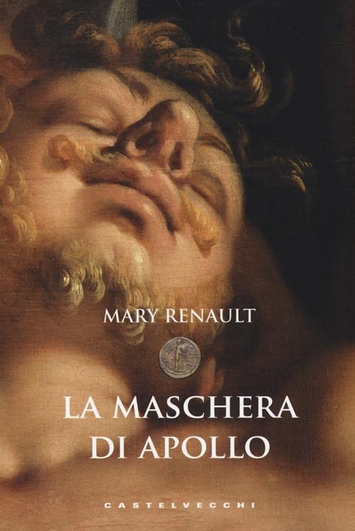 La maschera di Apollo - Mary Renault - 5