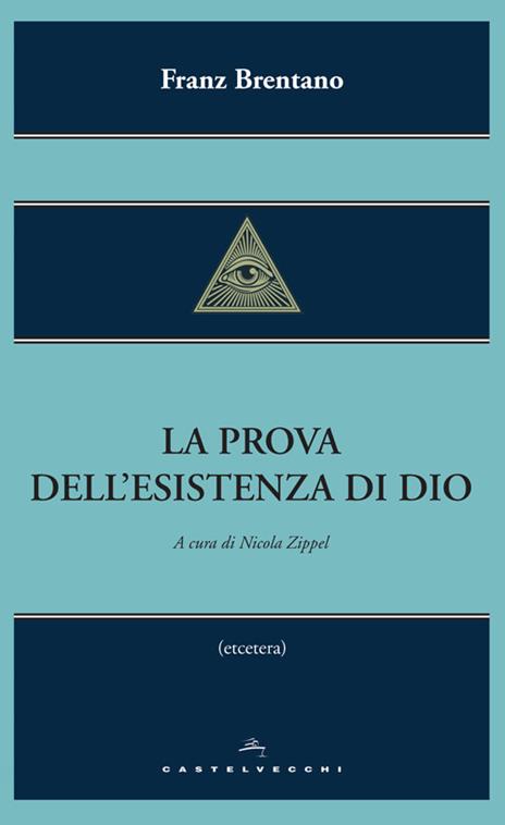 La prova dell'esistenza di Dio - Franz Brentano - 2