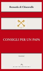 Consigli per un papa