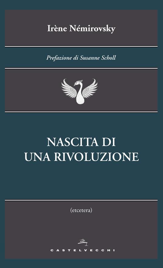 Nascita di una rivoluzione-La magia-Emilie Plater - Irène Némirovsky,Monica Capuani - ebook