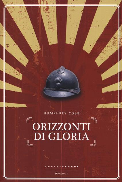 Orizzonti di gloria - Humphrey Cobb - copertina