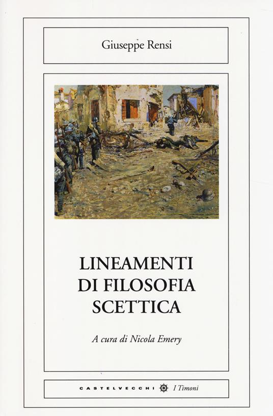 Lineamenti di filosofia scettica - Giuseppe Rensi - copertina
