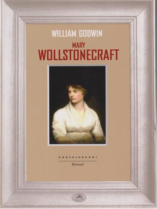 Mary Wollstonecraft - William Godwin - 3