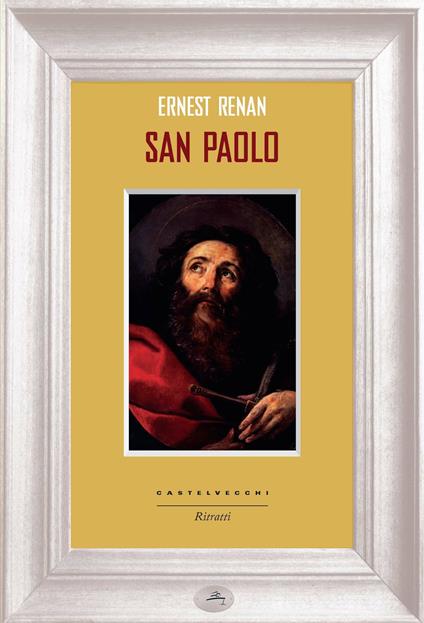 San Paolo - Ernest Renan,Claudio Acciarrini - ebook