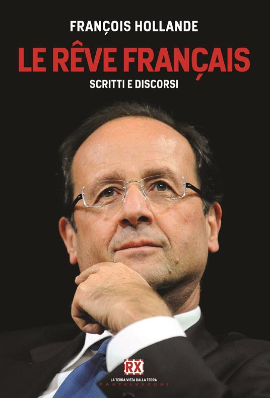 Le rêve français. Scritti e discordi - François Hollande,Alessandro Bresolin - ebook