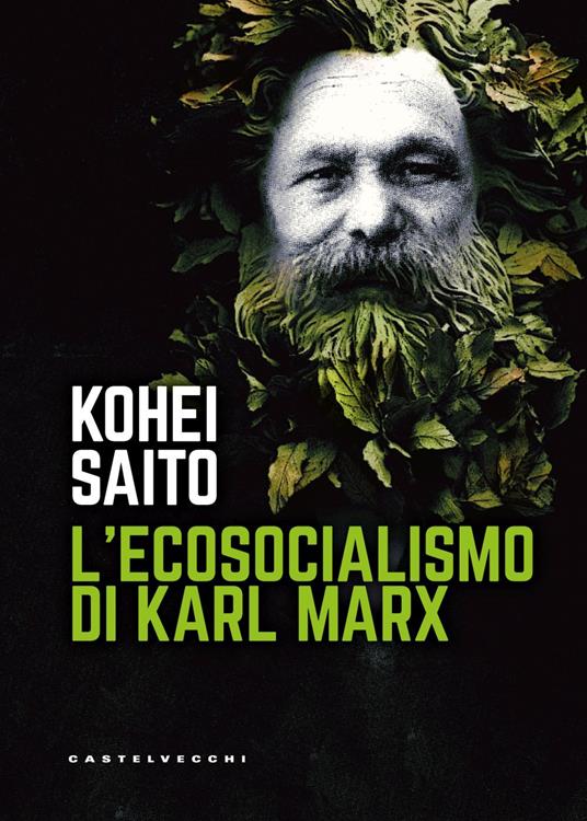 L'ecosocialismo di Karl Marx - Kohei Saito - copertina