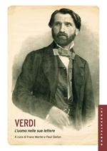 Verdi. L'uomo nelle sue lettere