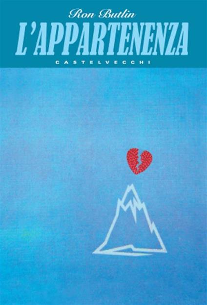 L' appartenenza - Ron Butlin,Silvia Montis - ebook