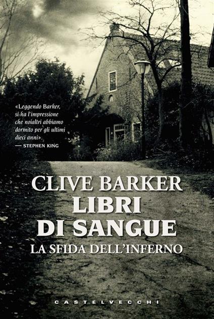 La sfida dell'inferno. Libri di sangue - Clive Barker,Tullio Dobner - ebook