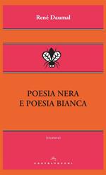 Poesia nera e poesia bianca