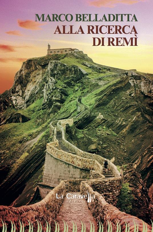 Alla ricerca di Remì - Marco Belladitta - copertina