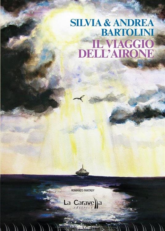 Il viaggio dell'airone - Andrea Bartolini - ebook