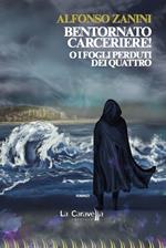 Bentornato carceriere! O i fogli perduti dei quattro