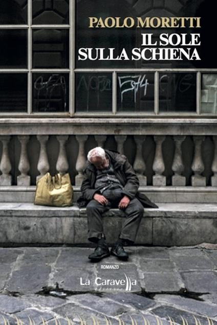 Il sole sulla schiena - Paolo Moretti - copertina