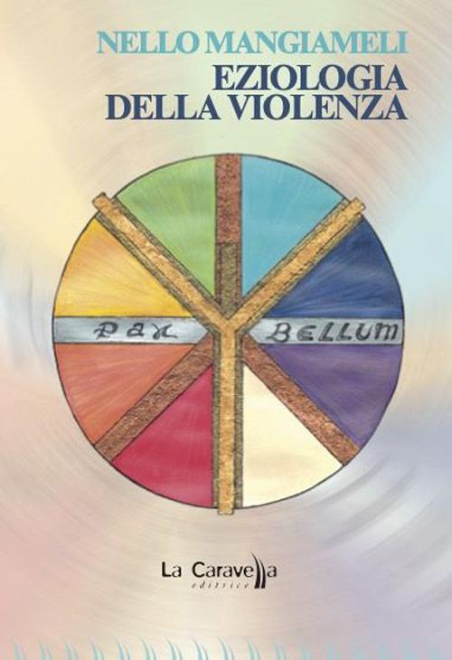 Eziologia della violenza - Nello Mangiameli - copertina