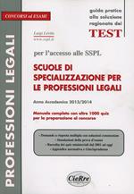 SSPL. Scuole di specializzazione per le professioni legali. Anno accademico 2013/2014