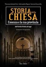 Storia della Chiesa. Cosenza e la sua provincia. Dall'Unità d'Italia ad oggi