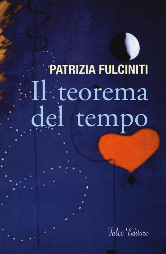 Il teorema del tempo - Patrizia Fulciniti - copertina