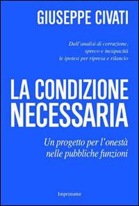 La condizione necessaria - Giuseppe Civati - copertina