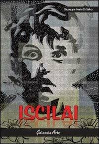 Iscilai - Giuseppe M. Di Salvo - copertina