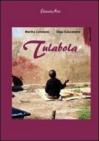 Tulabola - Olga Cascarano,Marika Catalano - copertina