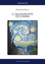 Il caleidoscopio dell'anima