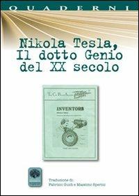 Nikola Tesla, il dotto genio del XX secolo - copertina
