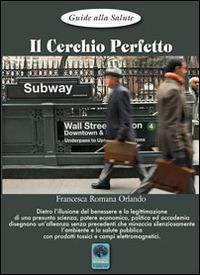 Il cerchio perfetto - Francesca Romana Orlando - copertina