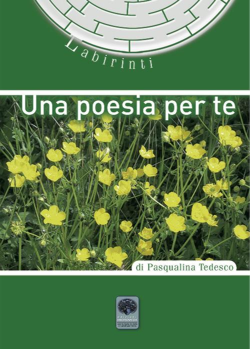 Una poesia per te - Pasqualina Tedesco - copertina