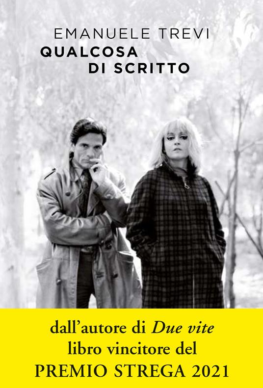 Qualcosa di scritto - Emanuele Trevi - Libro - Ponte alle Grazie - | IBS