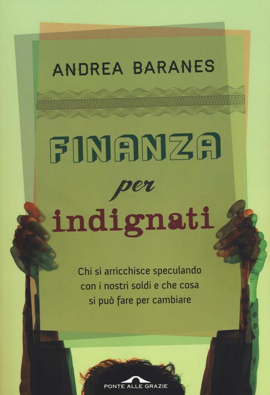Finanza per indignati - Andrea Baranes - copertina