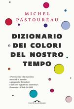 Dizionario dei colori del nostro tempo