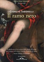 Il ramo nero. Vita di don Giovanni. Vol. 2