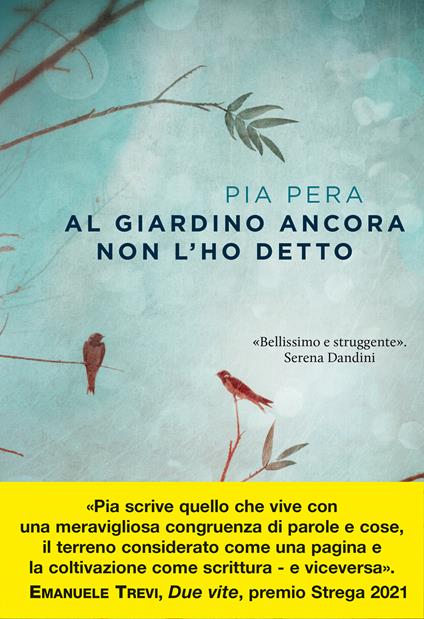 Al giardino ancora non l'ho detto - Pia Pera - ebook