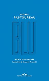 Blu. Storia di un colore