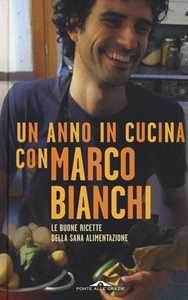 Image of Un anno in cucina con Marco Bianchi