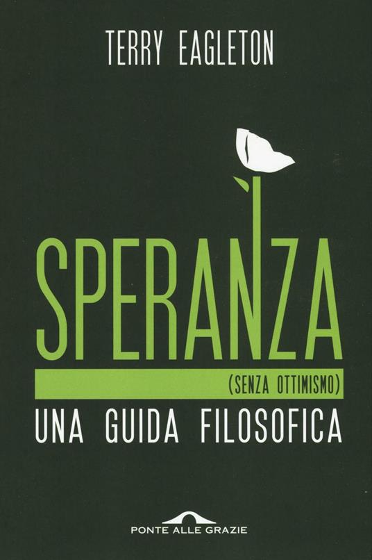 Speranza (senza ottimismo). Una guida filosofica - Terry Eagleton - copertina