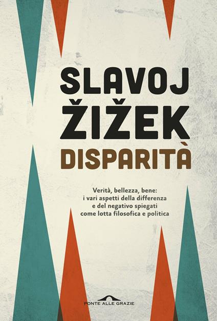 Disparità - Slavoj Zizek,Valentina Paradisi - ebook