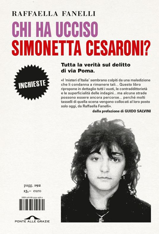 Chi ha ucciso Simonetta Cesaroni? Tutta la verità sul delitto di via Poma - Raffaella Fanelli - ebook